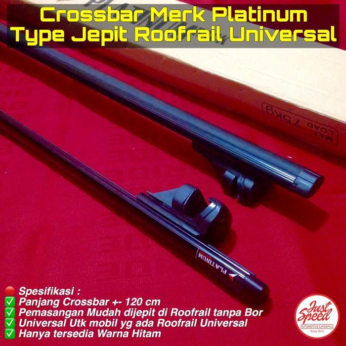 Crossbar Platinum Jepit Roofrail Universal - 2 Batang/ 1 Set