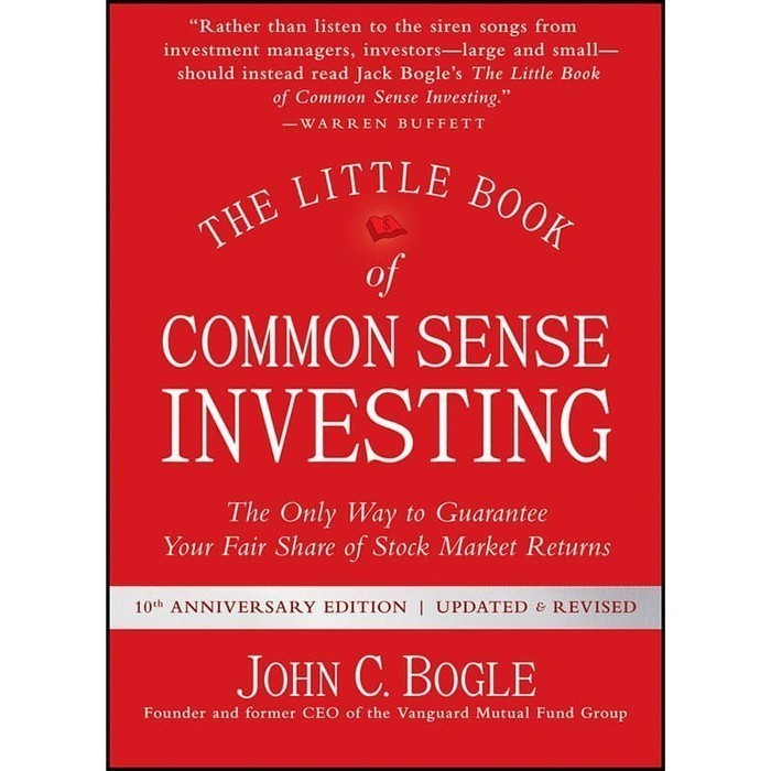 The Little Book of Common Sense Investing (John C. Bogle)