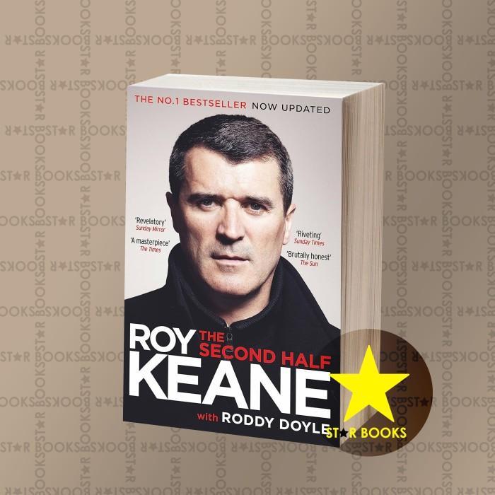 The Second Half Keane Roy, Doyle Roddy