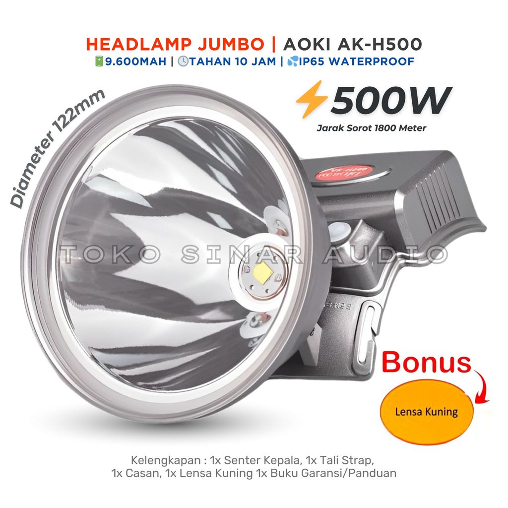 GAJIAN SALE Senter kepala 500 Watt AOKI Asli AK-H500 Gratis Lensa Kuning | senter proyek | senter ke