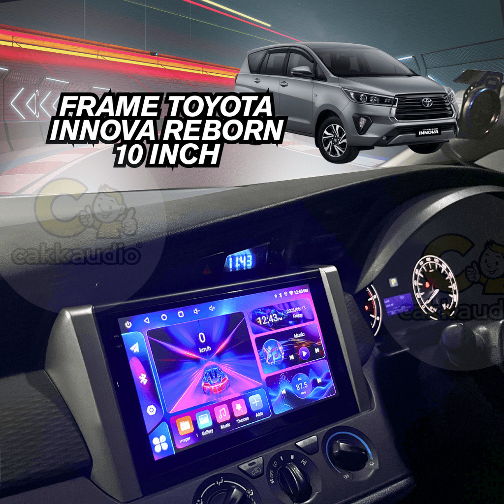 Frame Head Unit Android Mobil Toyota Innova Reborn | 10 Inch