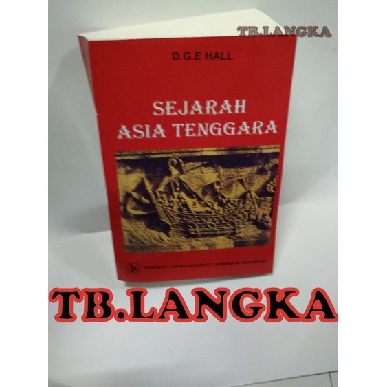 SEJARAH ASIA TENGGARA - D.G.E HALL