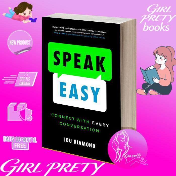 Speak Easy Connect with Every Conversation