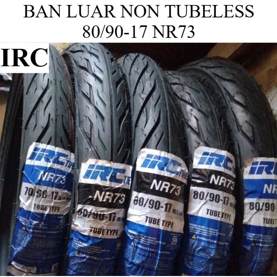 BAN LUAR IRC BAN LUAR 80/90-17 NR73 IRC BAN LUAR NR73 NON TUBELESS IRC TOP ORIGINAL
