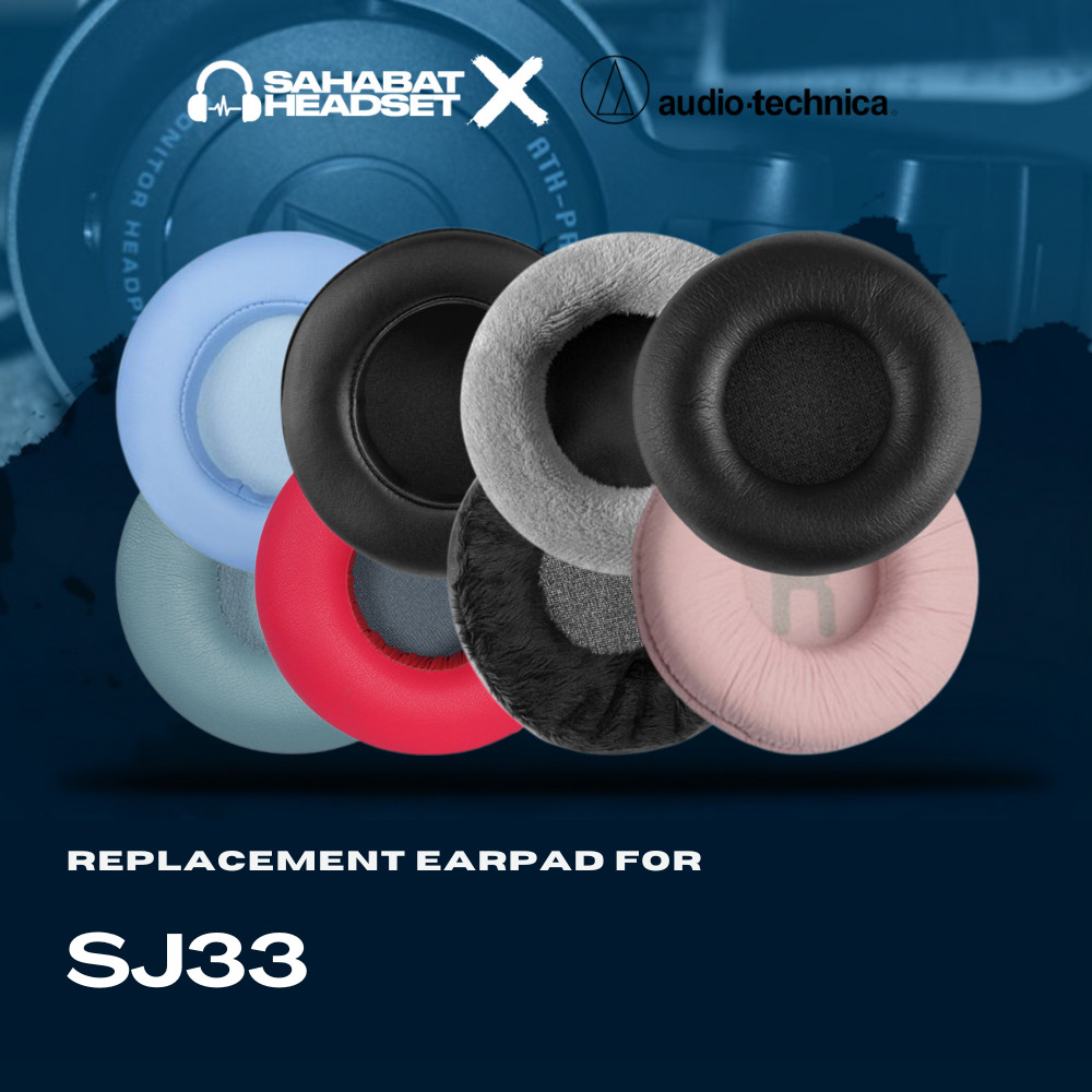 Earpad Ear Cushion Earcup Ear Pad Audio Technica ATH-SJ33 ATH SJ 33 Busa Foam Bantalan