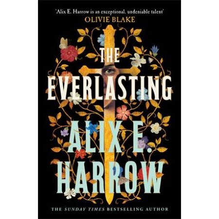 The Everlasting by Alix E. Harrow