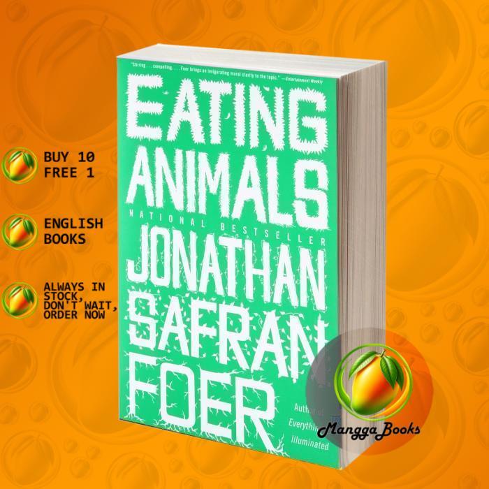Eating Animals Jonathan Safran Foer