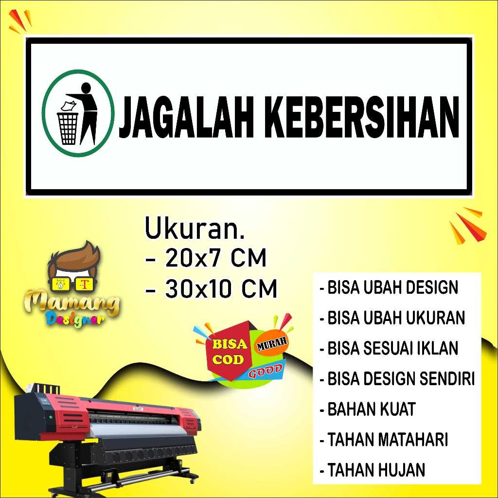 

Stiker Tempelan Untuk di Tembok Jagalah Kebersihan Putih