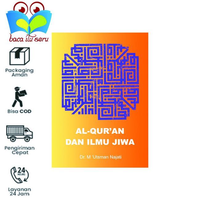 Al Qur'an Dan Ilmu Jiwa - M. Utsman Najati