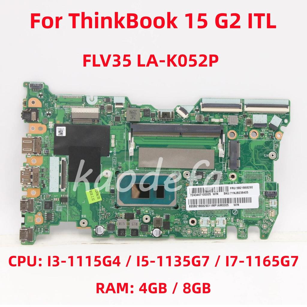 FLV35 LAK052P For Lenovo ThinkBook 15 G2 ITL Laptop Motherboard CPU I31115G4 I51135G7 I71165G7 RAM 8
