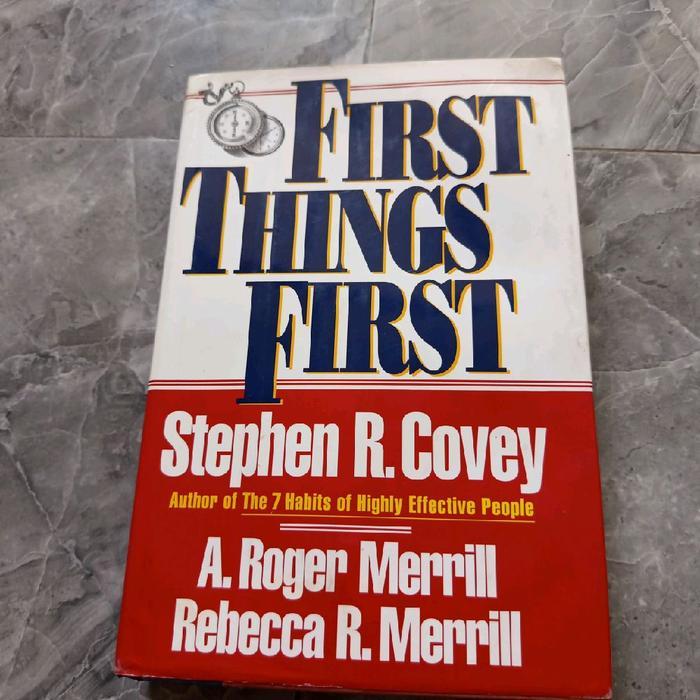 FIRST THINGS FIRST - Stephen R.  Covey-G1