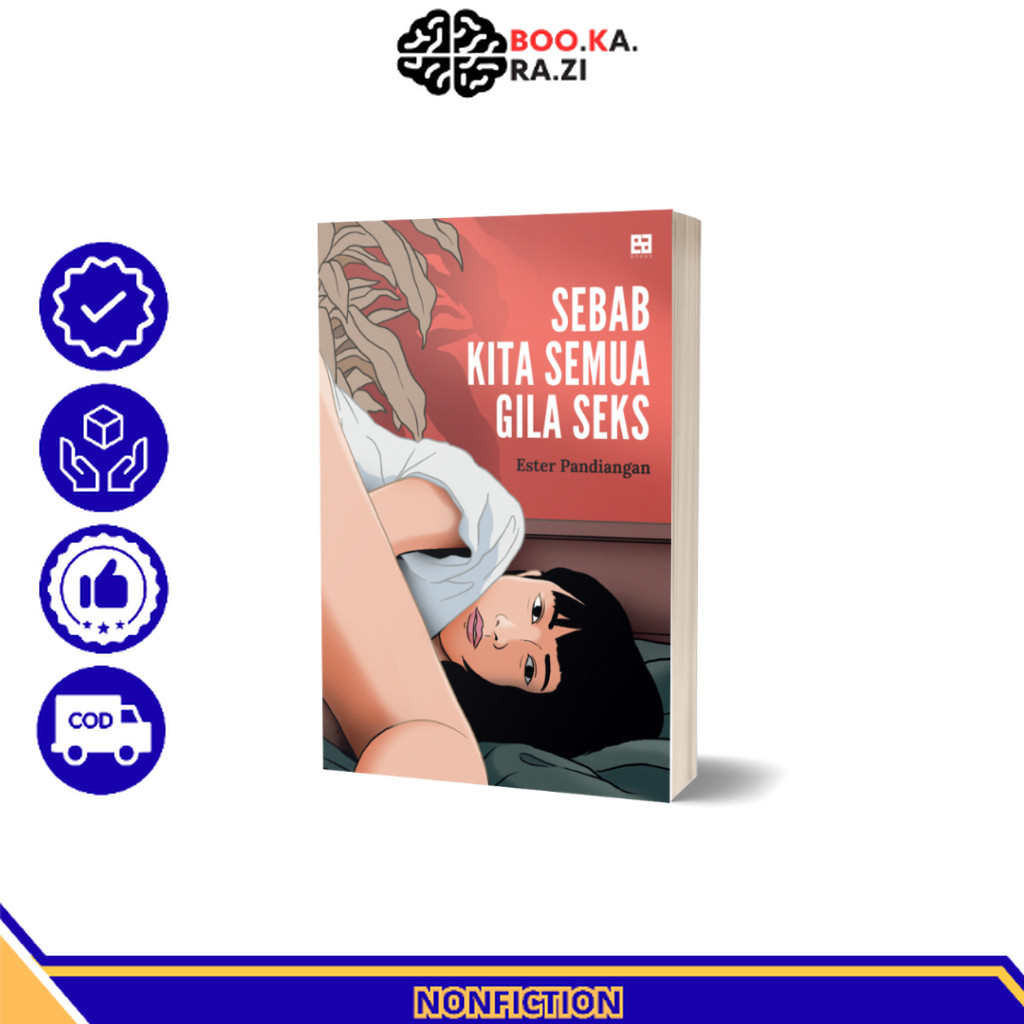 Buku Sebab Kita Semua Gila Seks - Ester Pandiangan - Mojok