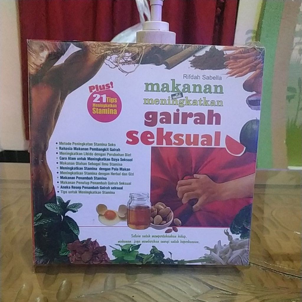MAKANAN UNTUK MENINGKATKAN GAIRAH SEKSUAL plus 21 tips meningkatkan stamina