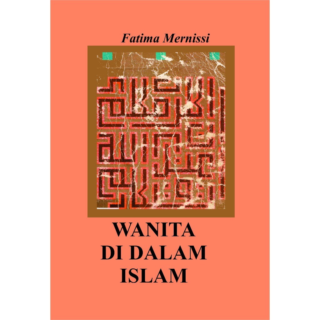 Wanita di dalam Islam - Fatima Mernissi