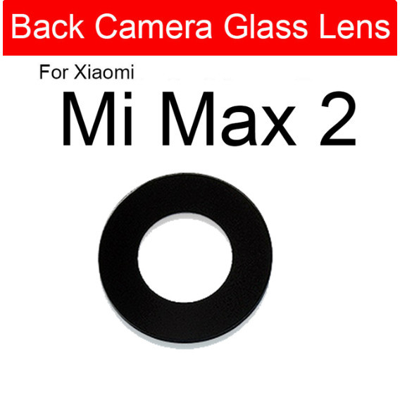 Lensa kamera kaca kamera belakang XIAOMI MI MAX 2 Lensa Xiaomi Mi Max 2 Lensa Kaca Kamera Xiaomi Mi 