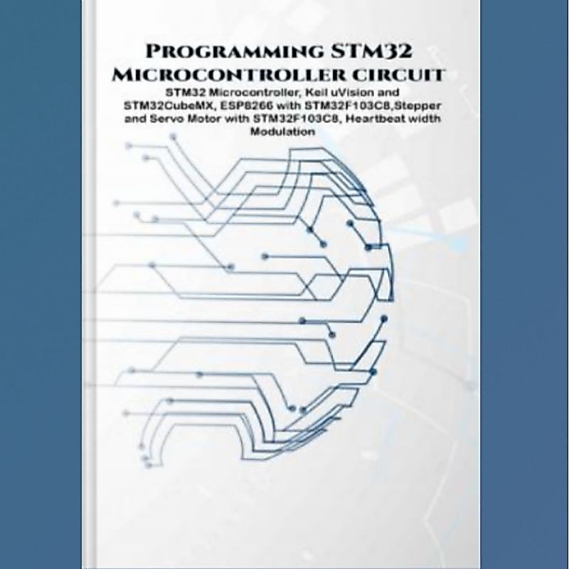 Buku Programming STM32 Microcontroller circuit projects hand on: STM32 Microcontroller, Keil uVision