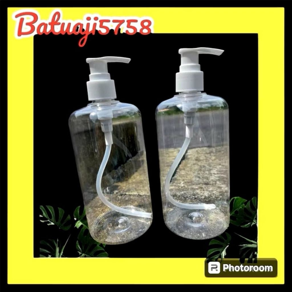 Botol 500 MI Pump Bening / Botol Sabun 500 Ml treatment /Botol Pompa Bening 500 ml