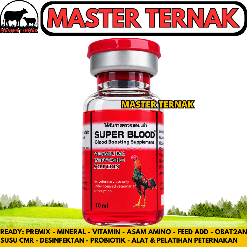 SUPER BLOOD 10ML - Vitamin Ayam Aduan Penambah Darah & Stamina Agresif Obat Ayam Pucat Laga Bangkok