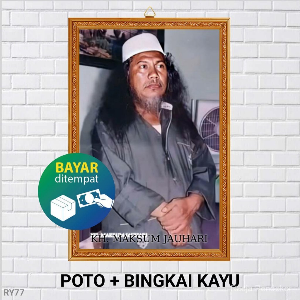 POTO + BINGKAI KH MAKSUM JAUHARI / POSTER KH MAKSUM JAUHARI / POSTER NAHDLATUL ULAMA NU / POSTER HAB
