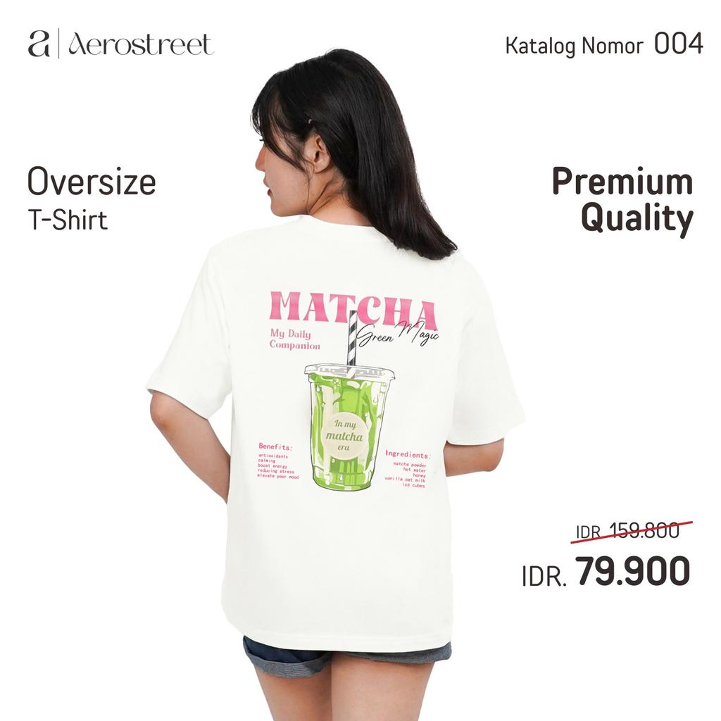 Aerostreet Matcha Kaos Wanita Oversize Off White T-shirt Cewek Women Casual Cotton Combed Adem Tidak