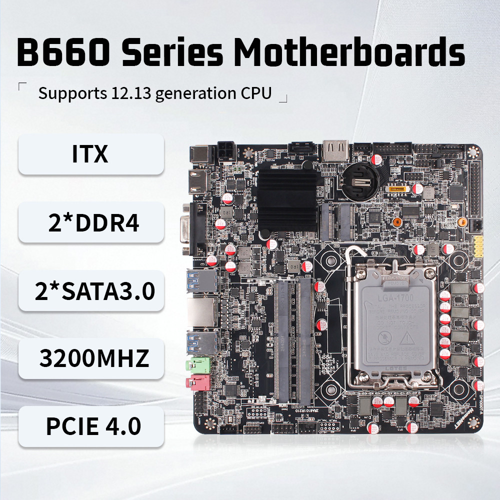 B660 Mini itx Motherboard lga1700 itx Support 12th 13th DDR4 3200mhz Motherboard ITX RAM Mini itx Mo
