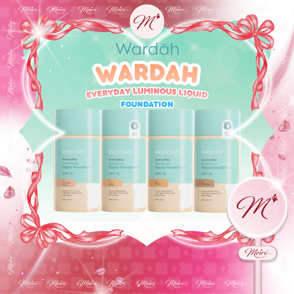 Wardah Everyday Luminous Liquid Foundation Alas Bedak Cair Matte Natural SPF15