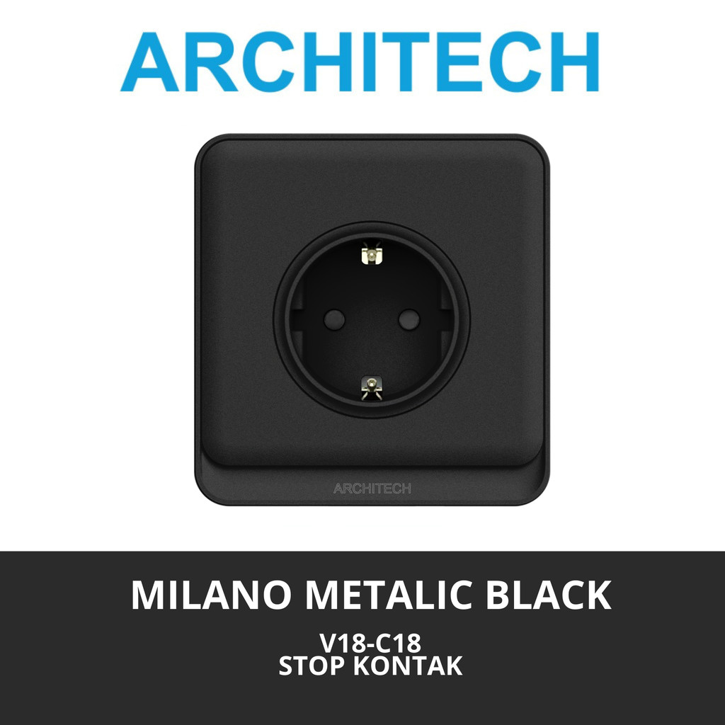 Stop Kontak ARCHITECH Milano V18-C18 Hitam / Stop Kontak Architect Hitam / Colokan Listrik Architech