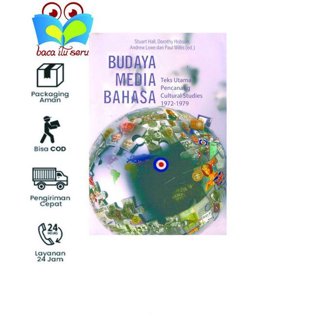 BUDAYA MEDIA BAHASA - Stuart Hall • Dorothy Hobson