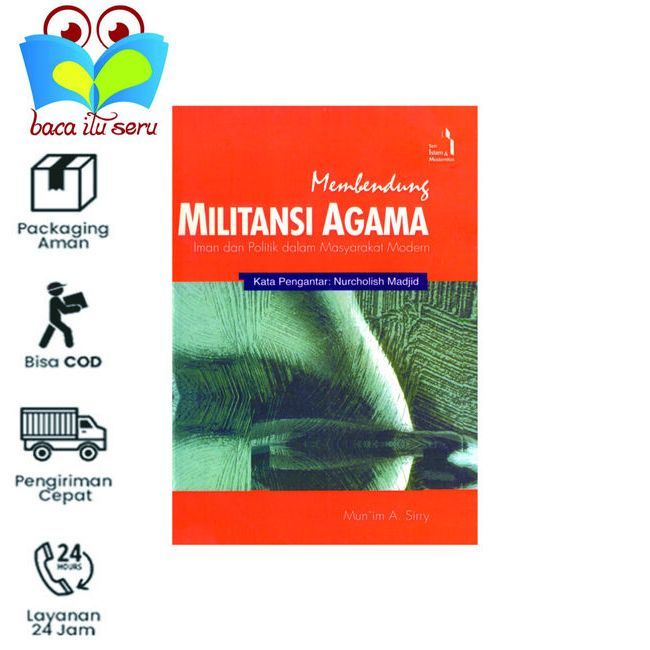 Membendung Militansi Agama - Mun'im A. Sirry