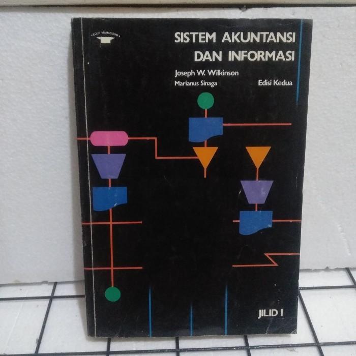 Buku Sistem Akuntansi dan Informasi - Joseph W Wilkinson ( Original )