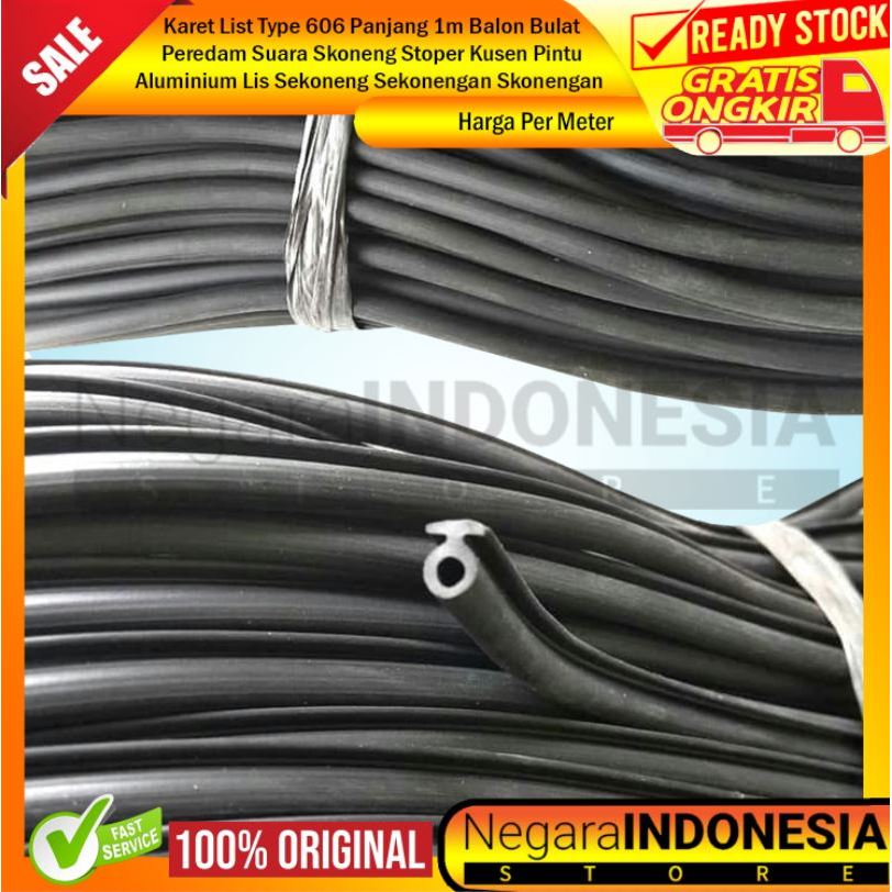 Karet List Bulat Peredam Suara Skoneng Stoper Type 606 Panjang 1m Kusen Pintu Jendela Aluminium Lis 