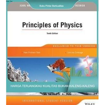 A Principles of Physics 10th Tenth Edition by Walker Halliday Resnick