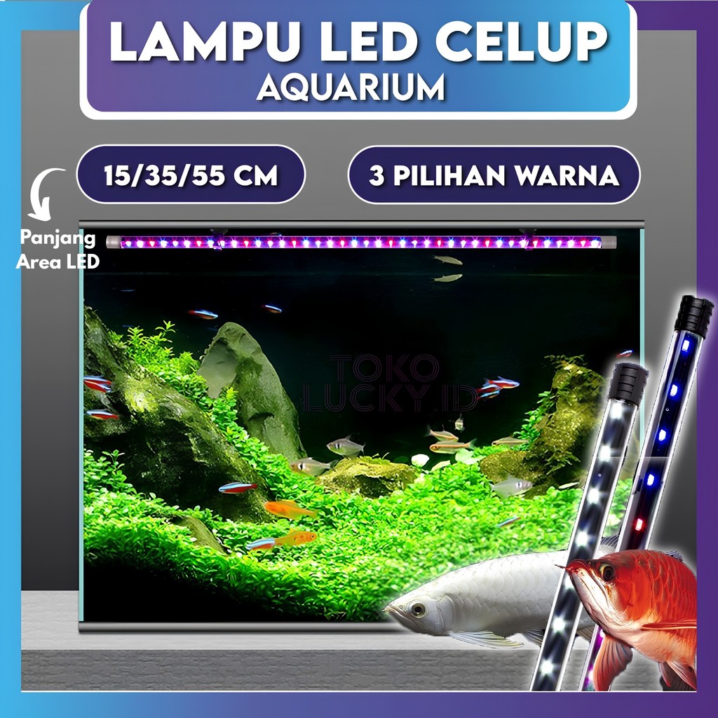 Lampu Aquarium LED Celup 15cm 35cm 55cm Akuarium Aquascape Ikan Hias
