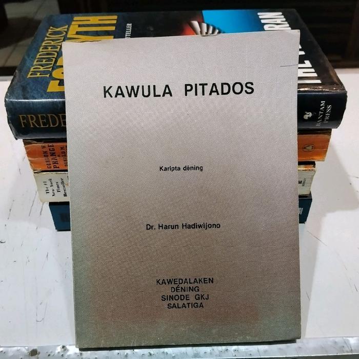 Buku Kawula Pitados - Harun Hadiwijono ( Original )