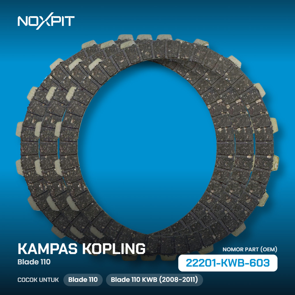 NOXPIT Kampas Kopling Blade 110 KWB 22201-KWB-603