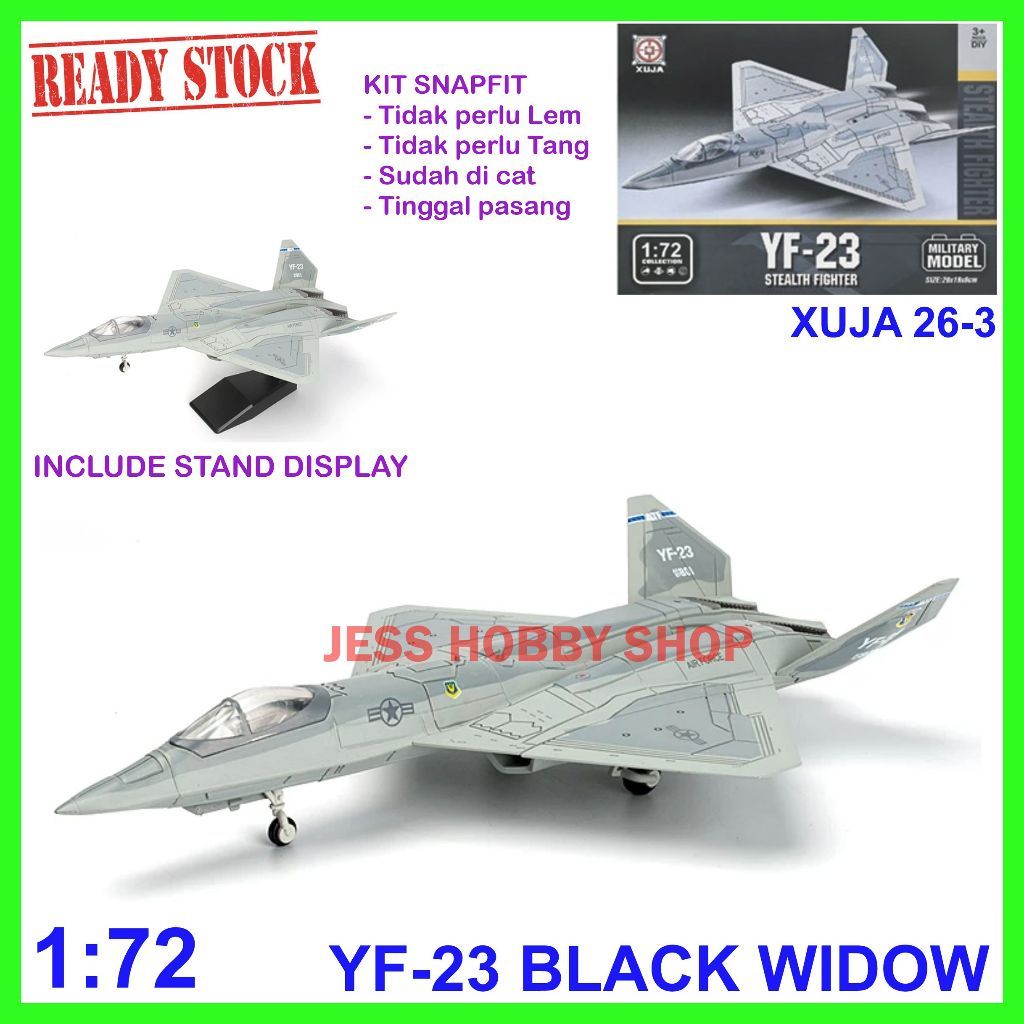 FERTUSHOP  Model Kit XUJA 1/72 Pesawat Siluman YF-23 Black Widow YF23 dan lainnya F22 F35 Mainan Ana