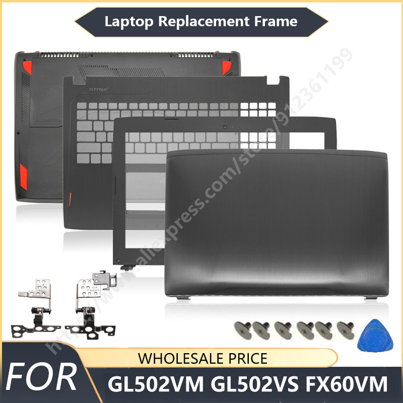 NEW For ASUS ROG Strix GL502 GL502VS VM FX60VM ZX60VM Laptop LCD Back Cover Front Bezel Palmrest Bot