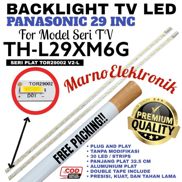BACKLIGHT TV LED PANASONIC 29 INC INCH TH-L29XM6G THL29XM6M 29XM6G ORI TERBAIK...