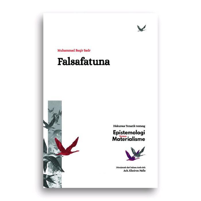 Buku Falsafatuna Muhammad Baqir Sadr