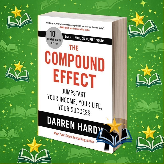 The Compound Effect Darren Hardy