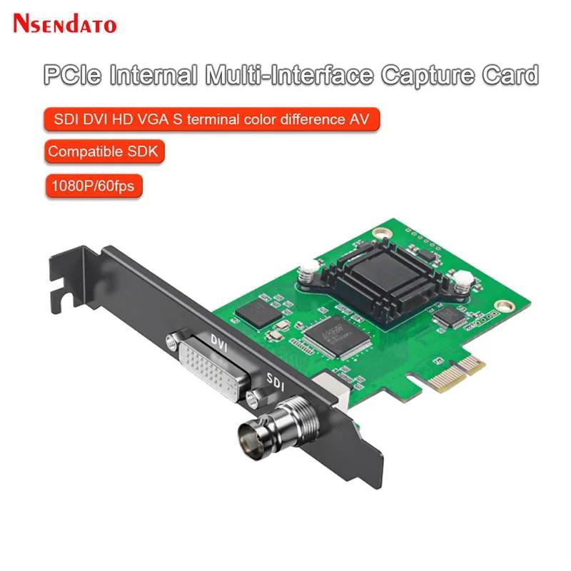 PCIe SDI HDMI VGA DVI CVBS Video Capture Card 1080p HDMI PCIE Video grabber Card For OBS Vmix Wireca