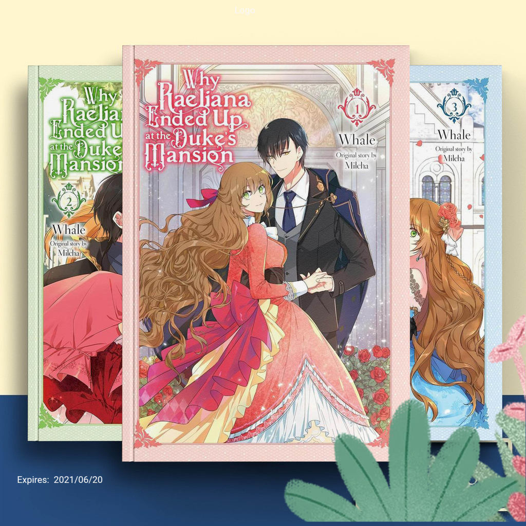 Why Raeliana Ended Up at the Duke's Mansion, Vol. 1-9 ( Komik Manga ) by David Odell