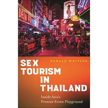 JUAL BUKU CETAK S3x Tourism in Thailand: Inside Asia’s Premier Erotic Playground