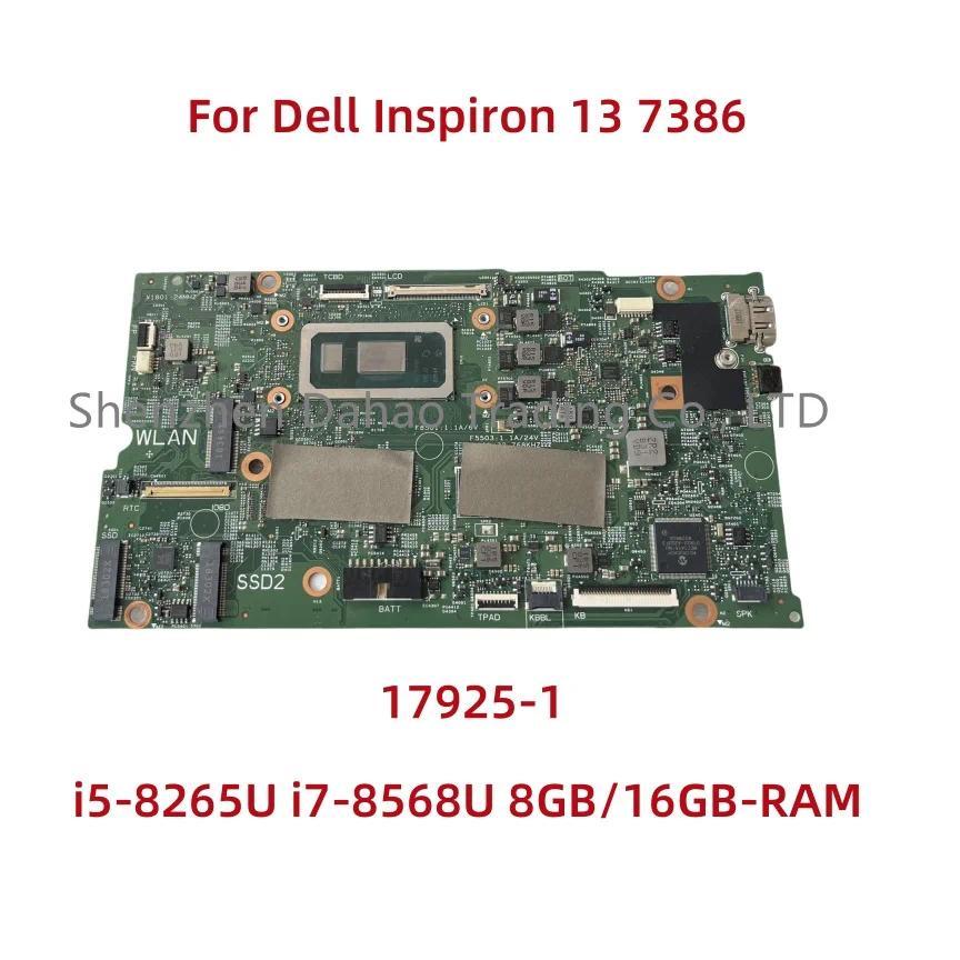 For Dell Inspiron 13 7386 Laptop Motherboard 17925-1 With i5-8265U i7-8568U 8GB/16GB-RAM CN-02CF17 0