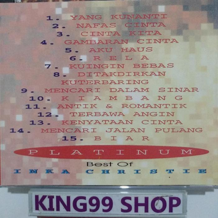 CD INKA CHRISTIE - PLATINUM. kahitna rita effendy yana julio imaniar mus mujiono kla project indra l
