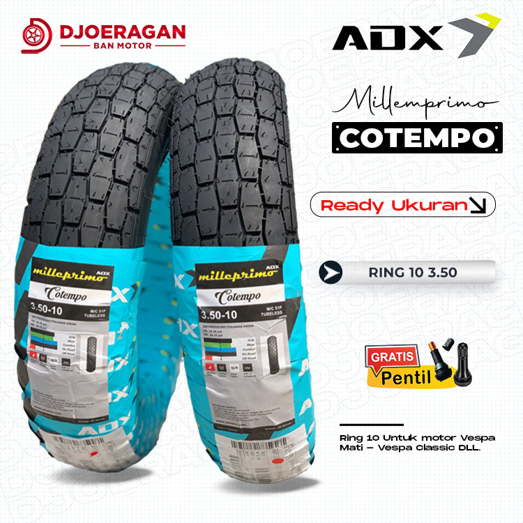 BAN MOTOR VESPA Clasic Tubeless RING 10 3.50 ADX MILLEPRIMO COTEMPO VESPA CLASSIC PTS EXCEL SUPER SP