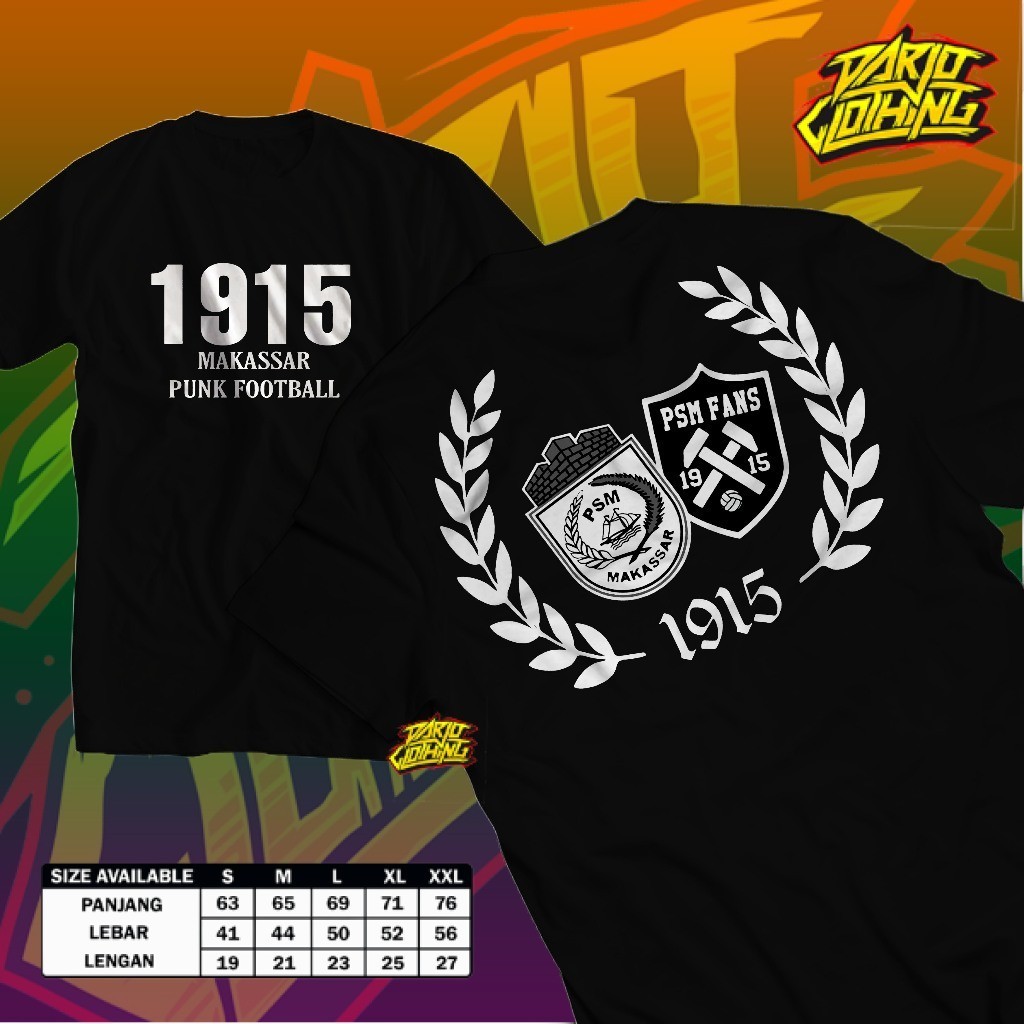 Kaos Makassar Punk Football 1915 Kaos Suporter Bola PSM Makassar TShirt PSM Fans