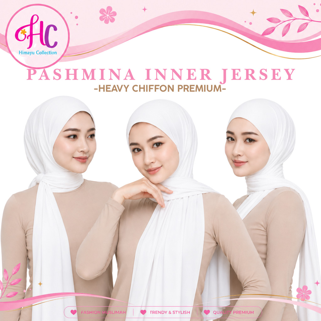 PASHMINA INNER JERSEY, PASHMINA INSTAN DENGAN INNER , PASMINA INNER 2in1 , Pashmina 2in1 Heavy Chiff