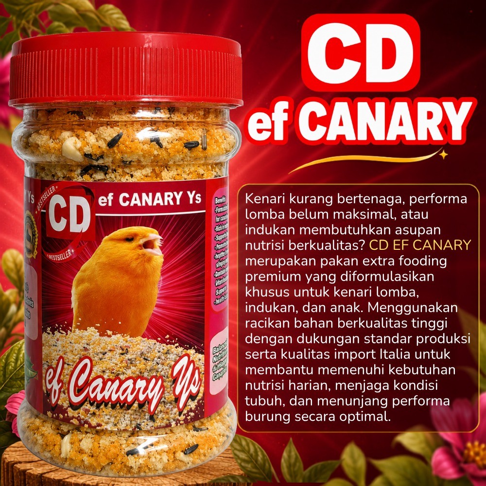 CD EF Kenari Pakan Extra Fooding Kenari Lomba Indukan Anakan Super Stamina Gacor Maksimal