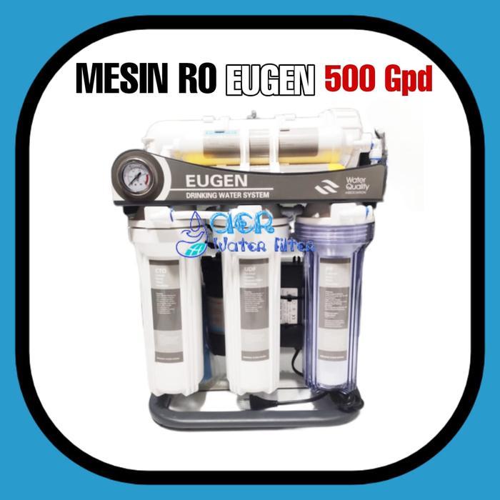 Mesin RO (Reverse Osmosis) Eugen 500 Gpd